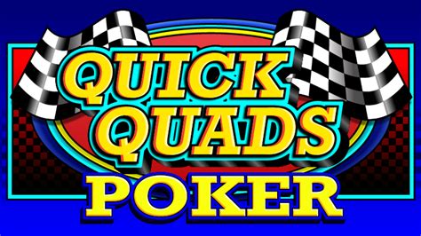 quick quads video poker|Quick Quads Video Poker: Strategies, Rules, Pros.